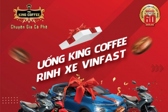 Hơn 2,7 tỷ đồng cho chương trình khuyến mãi của TNI King Coffee