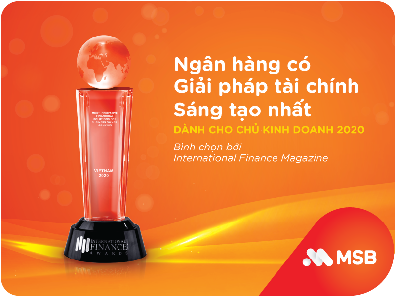 MSB được vinh danh là Ngân hàng có giải pháp tài chính sáng tạo nhất năm 2020